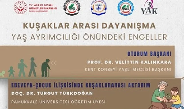 Denizli'nin "Tecrübe Çınarları" bu etkinlikte buluşacak