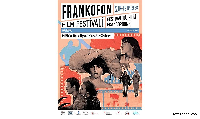 Nilüfer’de Frankofon Film Festivali Başlıyor