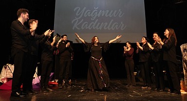 Nilüfer’de Kadınlar İçin Özel Müzikal: “Yağmur Kadınlar”