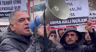 Sırma Halı işçilerini destekleyen BİRTEK-SEN Genel Başkanı tutuklandı