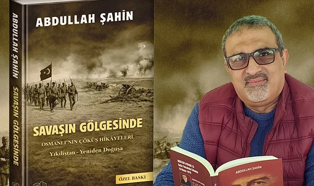 Abdullah Şahin'den popüler tarihe damga vuran seride yeni soluk: Savaşın Gölgesinde