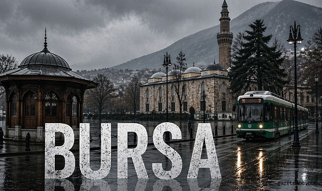 Bursa’da 33 Saatlik Yağışlı Hava Başlıyor