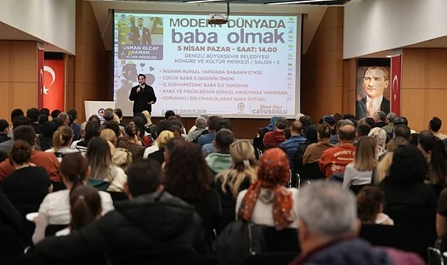 Denizli'de modern babalık seminerine yoğun ilgi