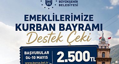 Bursa Büyükşehir'den emeklilere bayram desteği