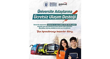 Bursa’da YKS Adaylarına Toplu Ulaşım Ücretsiz