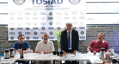 Bursa TOSİAD kuruldu